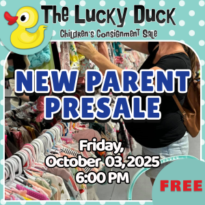 New Parent Presale | October 3, 2025 | Friday | 6:00 PM